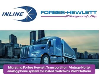 Migrating Forbes-Hewlett Transport from Vintage Nortel analog phone system to Hosted Switchvox VoIP Platform